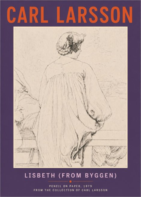 Carl Larsson Lisbeth (from Byggen) No4 - Poster