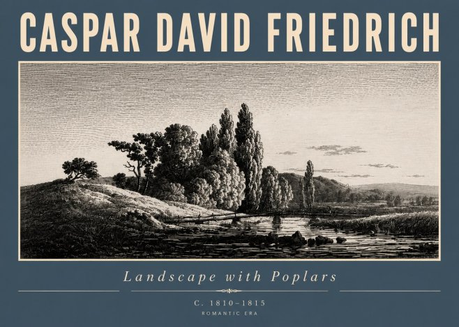 Caspar David Friedrich River Landscape with Poplars No4 - Poster