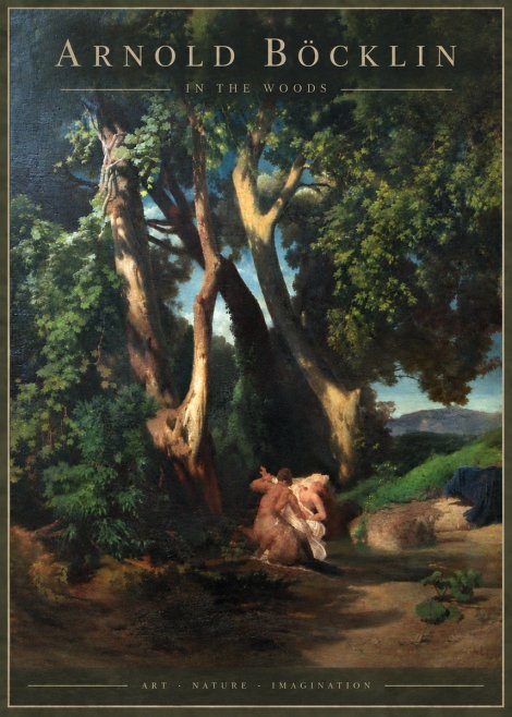 Arnold Böcklin In the Woods No6 - Poster