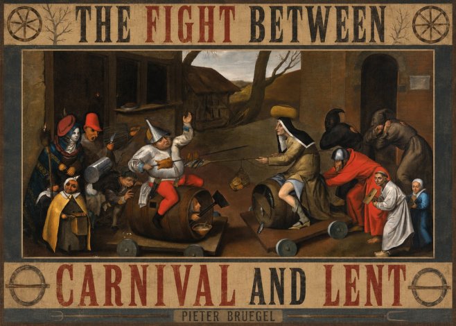 Pieter Bruegel The Fight Between Carnival and Lent IV No4 - Poster