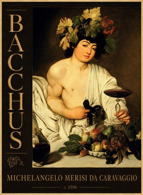 Michelangelo Merisi da Caravaggio Bacchus III No4 - Poster