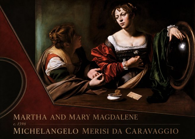 Michelangelo Merisi da Caravaggio Martha and Mary Magdalene No4 - Poster