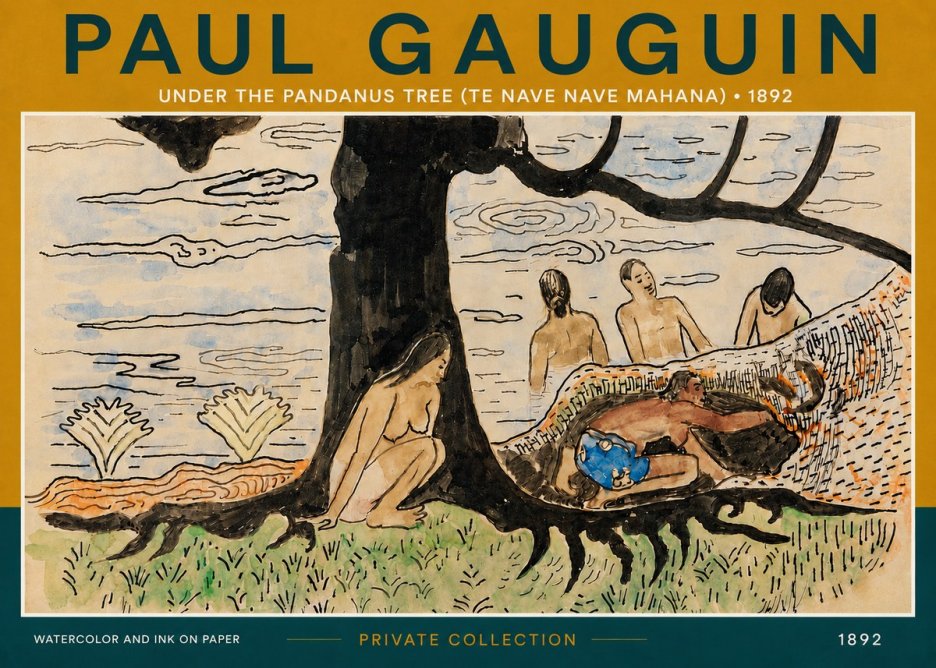 Paul Gauguin Under the Pandanus Tree (Te Nave Nave Mahana) No4 - Poster