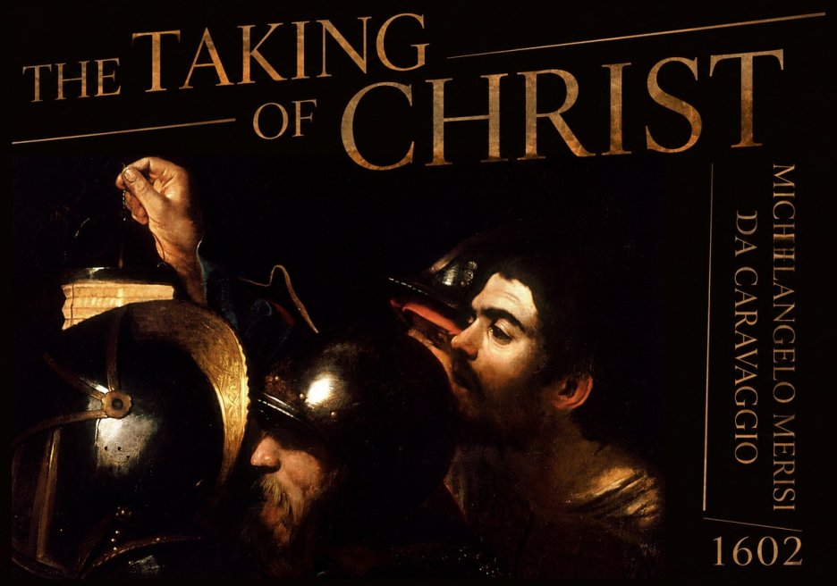 Michelangelo Merisi da Caravaggio The Taking of Christ I No5 - Poster