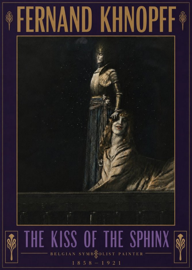 Fernand Khnopff The Kiss of the Sphinx No6 - Poster