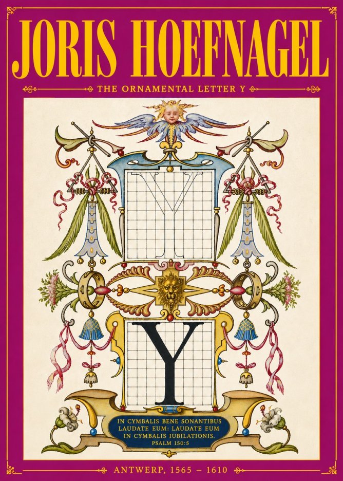 Joris Hoefnagel The Ornamental Letter Y No5 - Poster