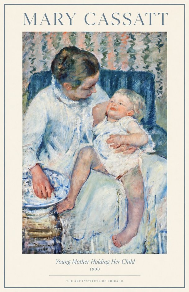 Mary Cassatt Young Mother Holding Her Child No1 - Poster
