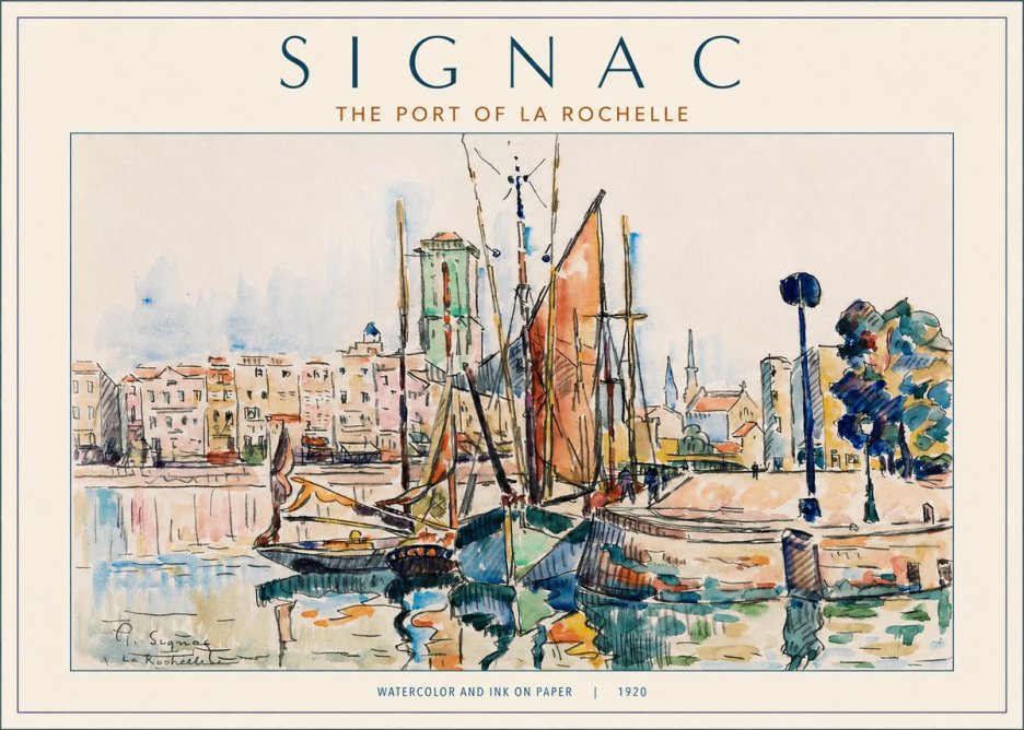 Signac The Port of La Rochelle No2 - Poster