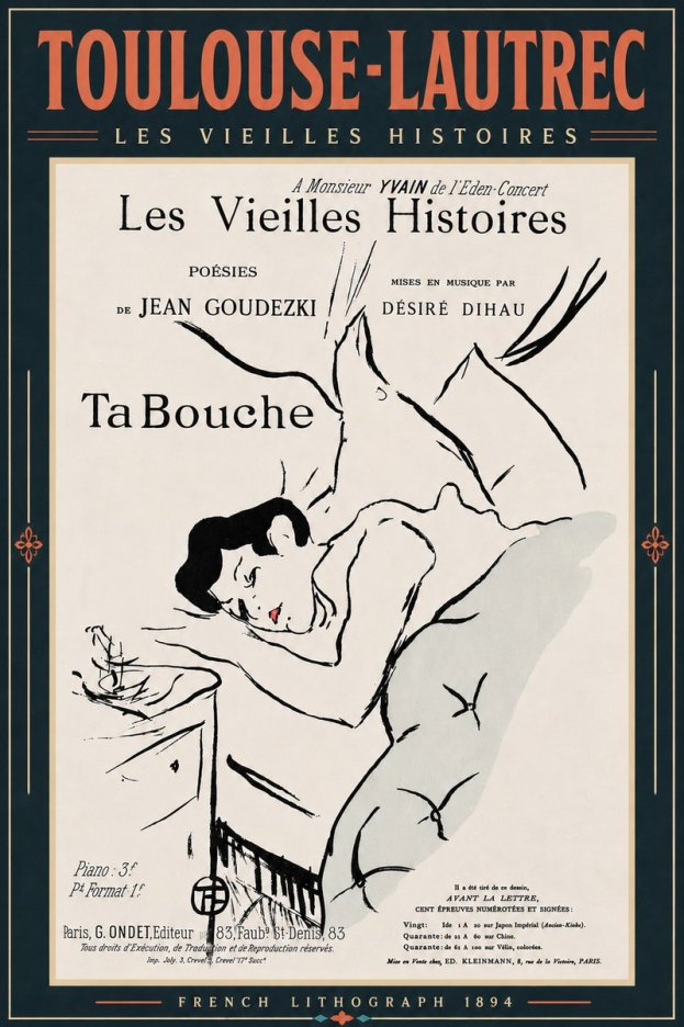 Toulouse-Lautrec Les Vieilles Histoires - Ta Bouche No6 - Poster