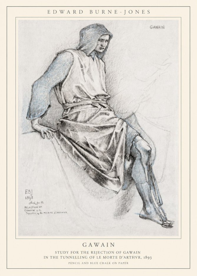 Edward Burne-Jones Gawain - Study for the Rejection of Gawain in the Tunnelling of Le Morte D'arthur, 1893 No1 - Poster