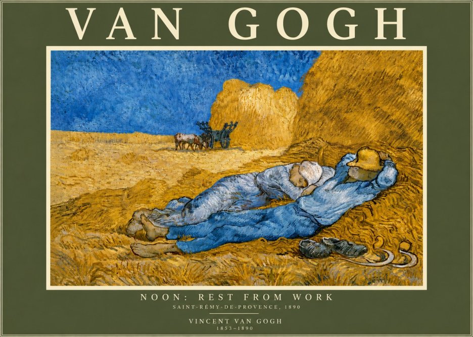 Van Gogh Noon: Rest from Work No6 - Poster