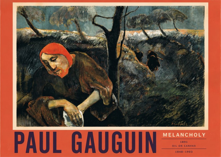 Paul Gauguin Melancholy No2 - Poster
