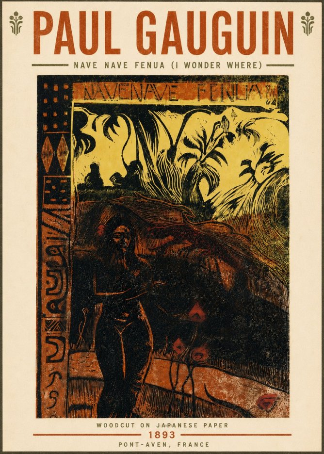 Paul Gauguin Nave Nave Fenua (I Wonder Where) No4 - Poster