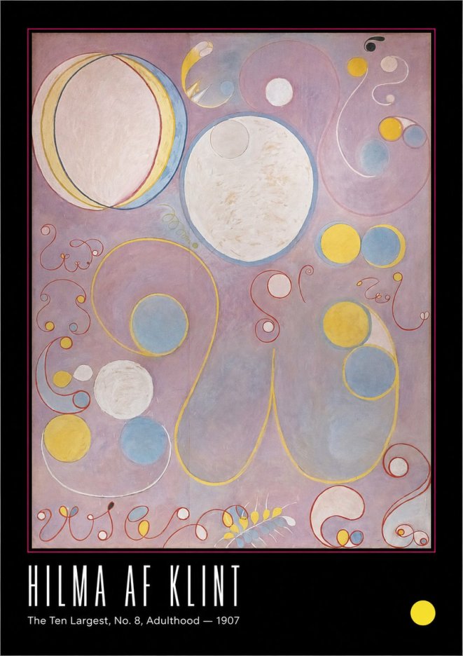 Hilma af Klint The Ten Largest, No. 8, Adulthood No6 - Poster
