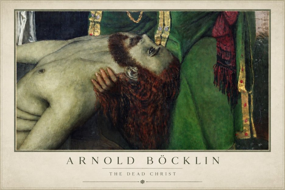 Arnold Böcklin The Dead Christ No4 - Poster