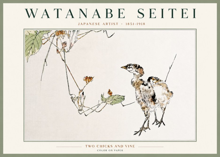 Watanabe Seitei Two Chicks and Vine No4 - Poster
