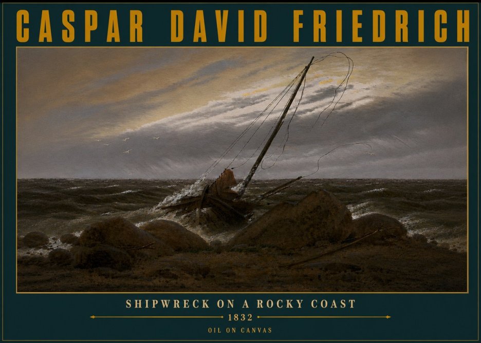 Caspar David Friedrich Shipwreck on a Rocky Coast No6 - Poster