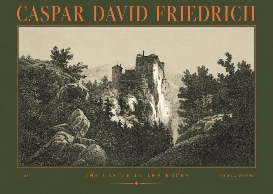 Caspar David Friedrich The Castle in the Rocks No2 - Poster