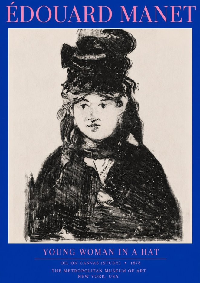 Édouard Manet Young Woman in a Hat IV No2 - Poster