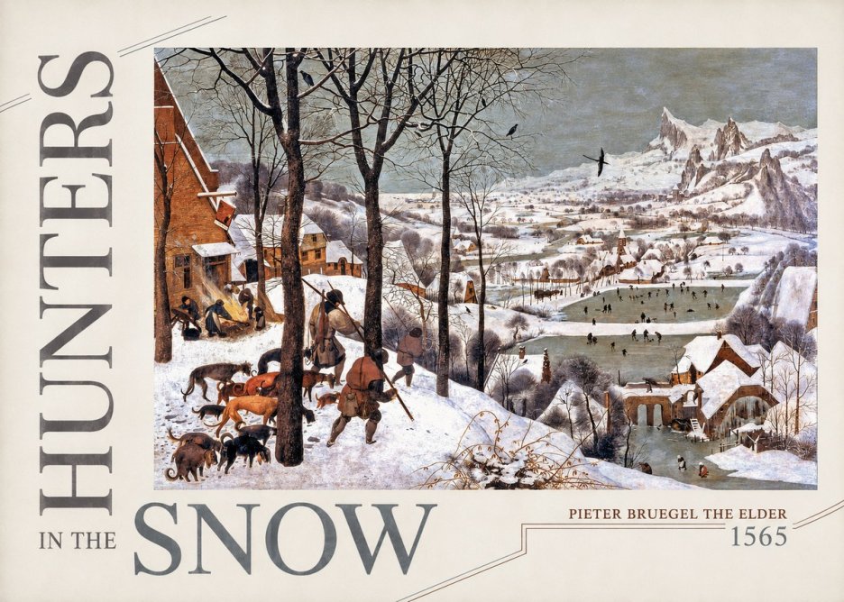 Pieter Bruegel Hunters in the Snow No5 - Poster
