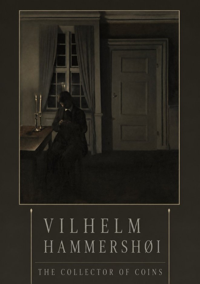 Vilhelm Hammershøi The Collector of Coins No3 - Poster
