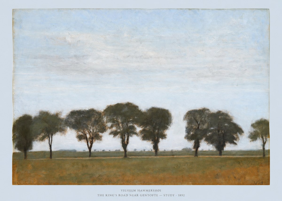 Vilhelm Hammershøi The King's Road Near Gentofte - Study No6 - Poster