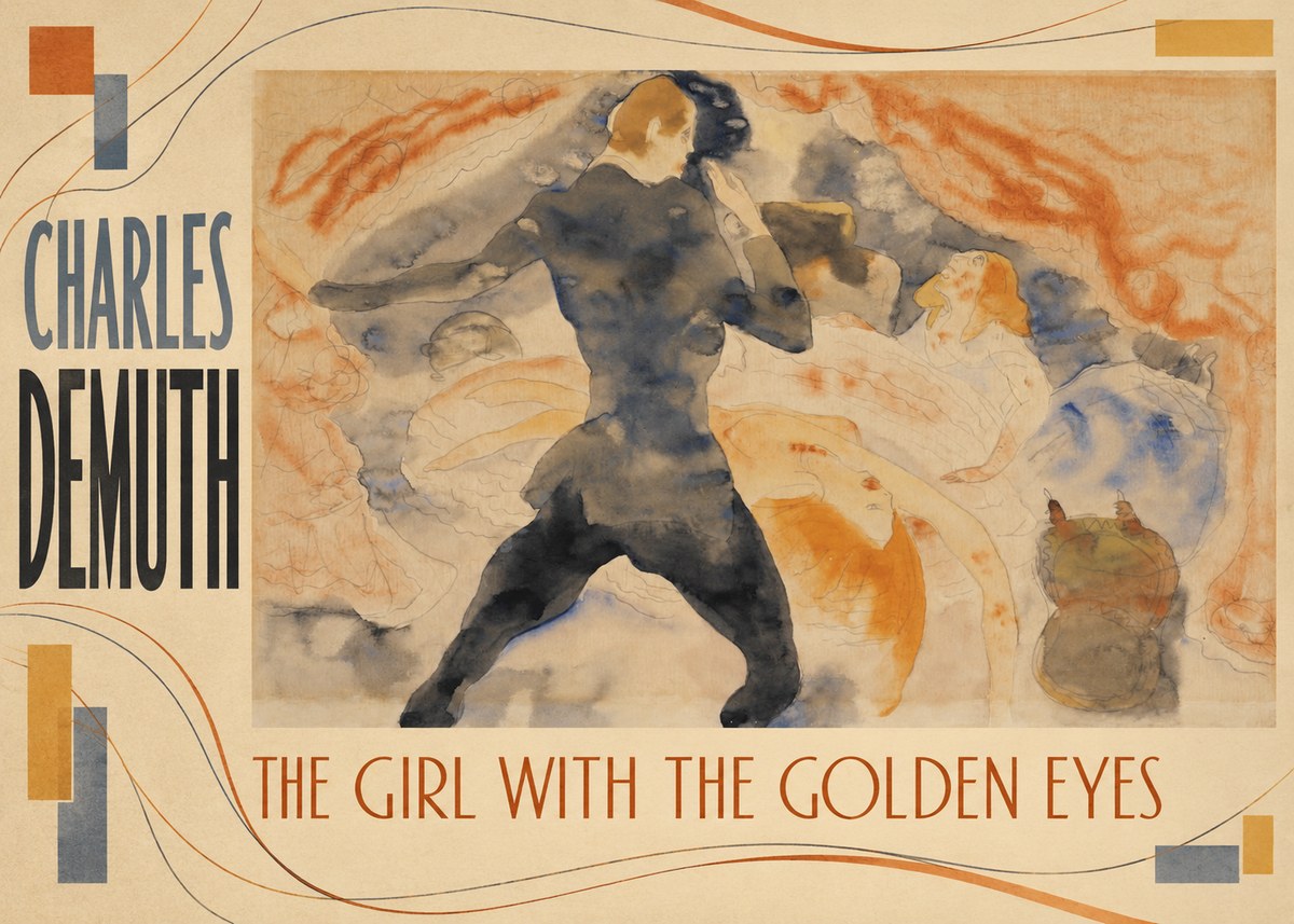 Charles Demuth The Girl with the Golden Eyes No2 - Poster