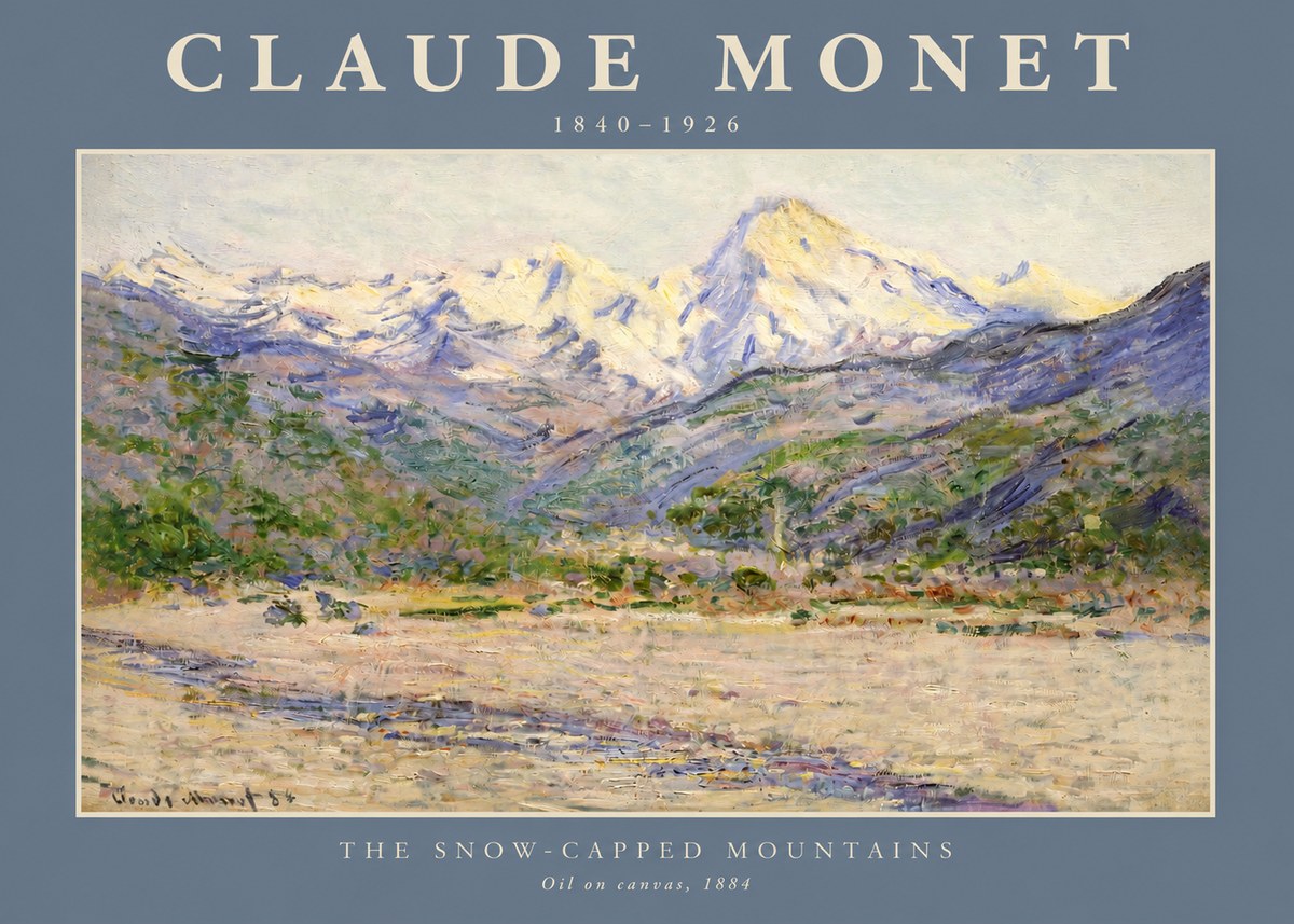 Monet The Snow-capped Mountains No2 - Poster