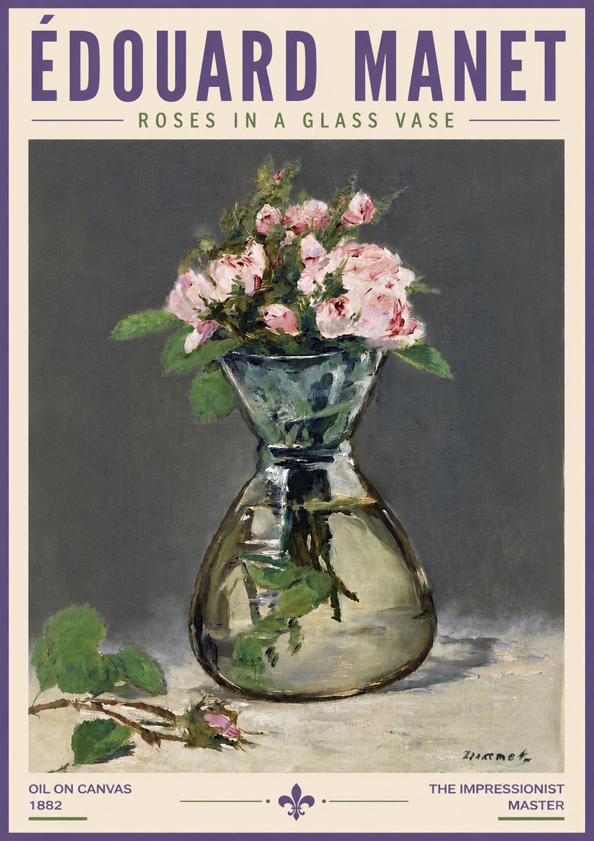 Édouard Manet Roses in a Glass Vase II No5 - Poster