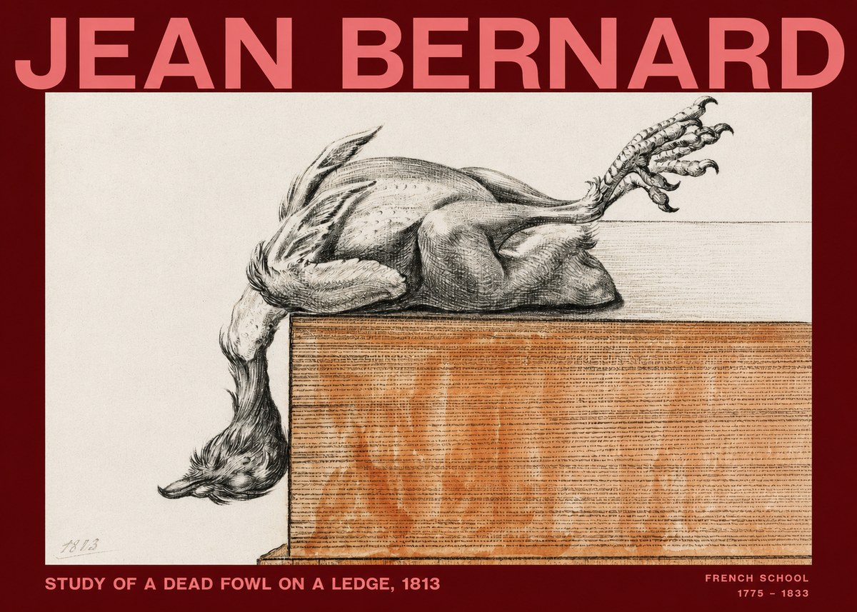 Jean Bernard Study of a Dead Fowl on a Ledge, 1813 No2 - Poster
