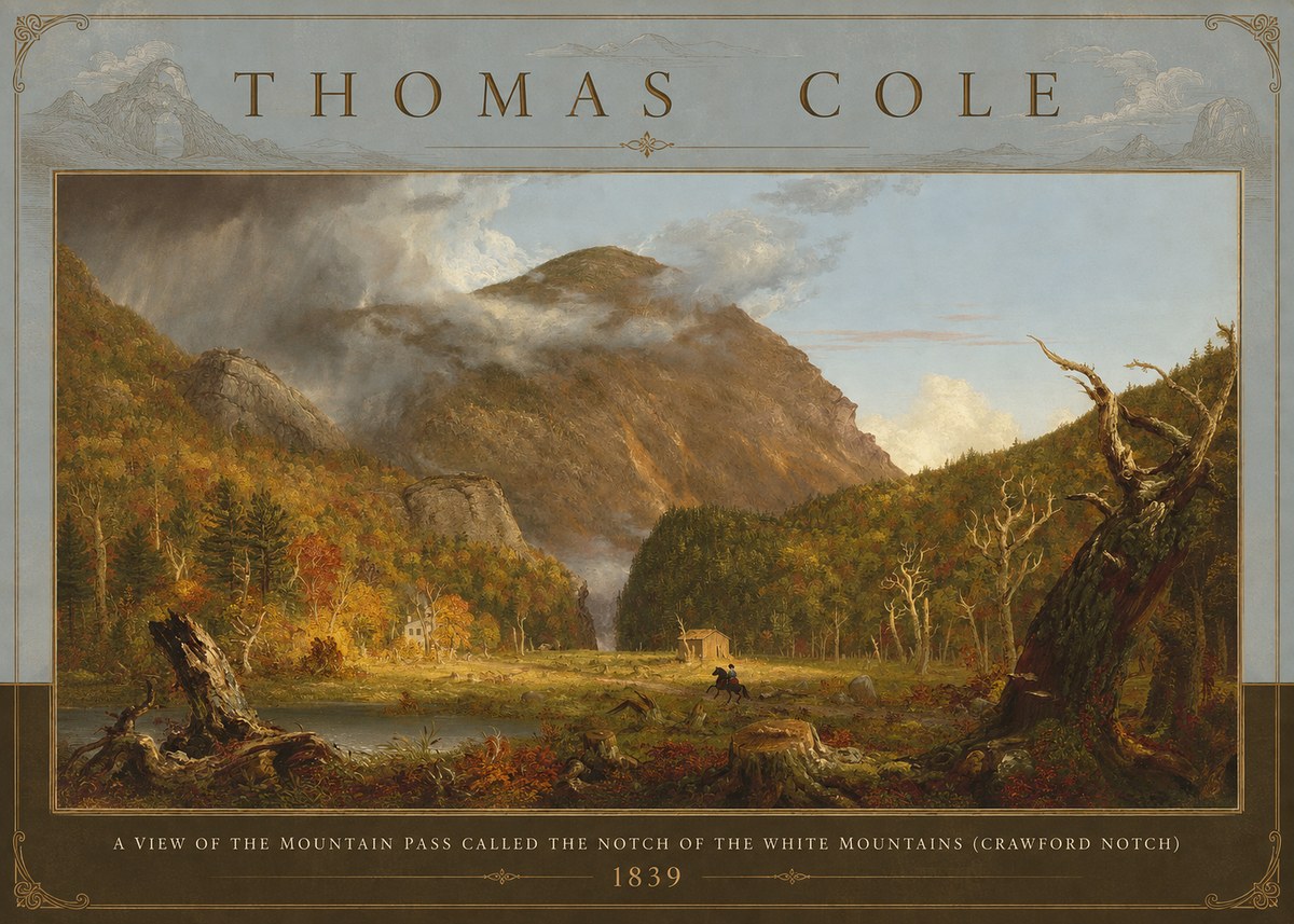 Thomas Cole A View of the Mountain Pass Called the Notch of the White Mountains (Crawford Notch) II No3 - Poster