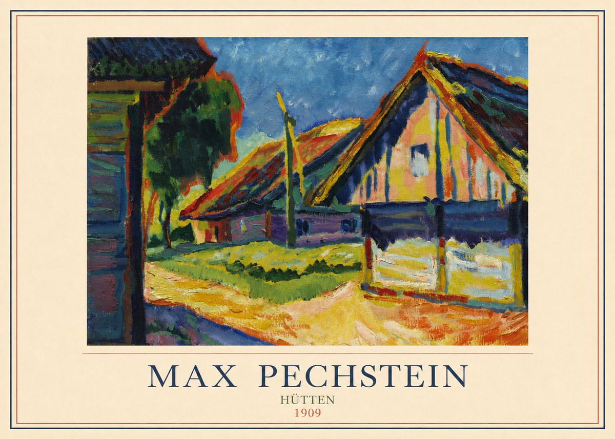 Max Pechstein Hütten 1909 No3 - Poster