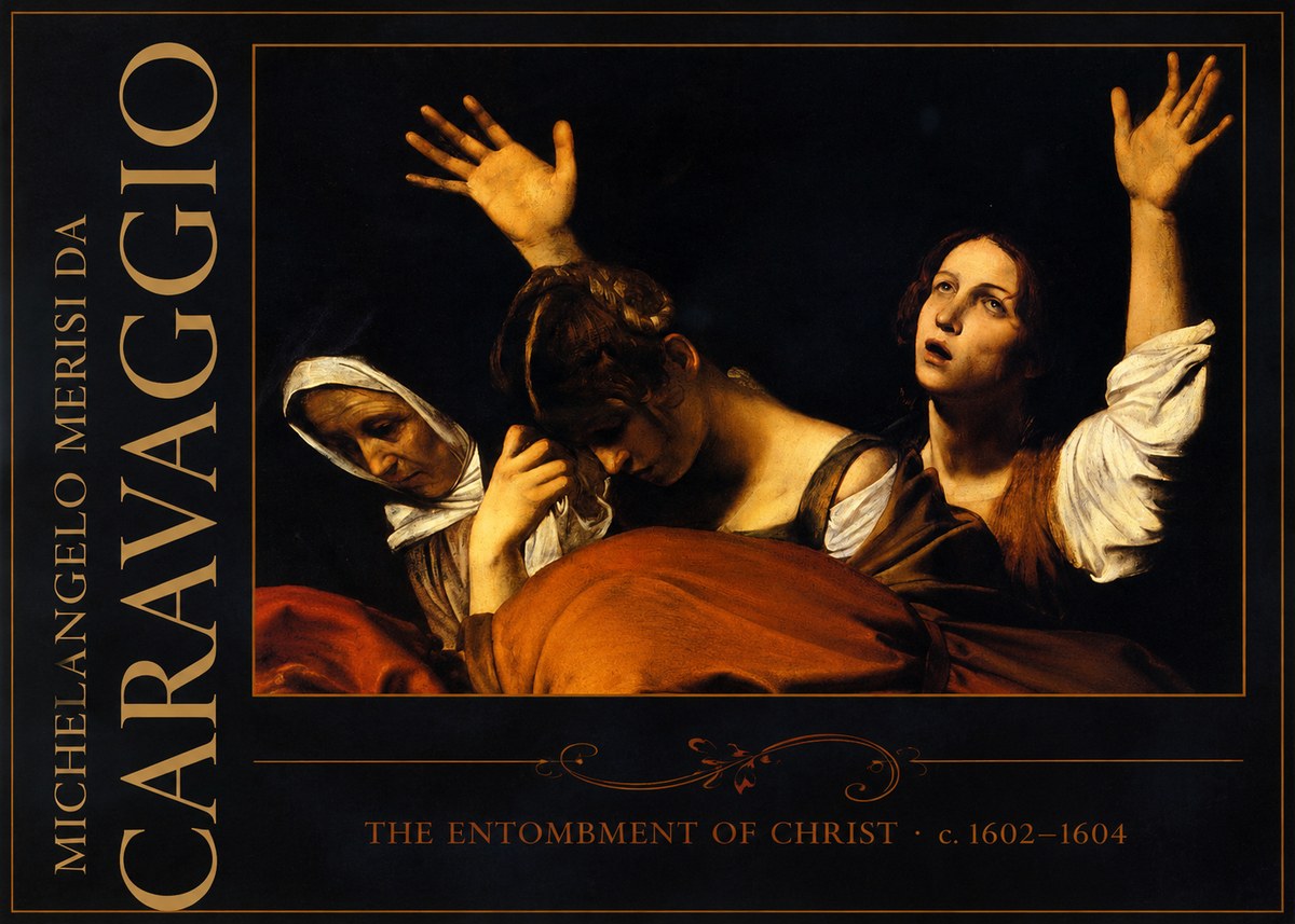 Michelangelo Merisi da Caravaggio The Entombment of Christ I No2 - Poster