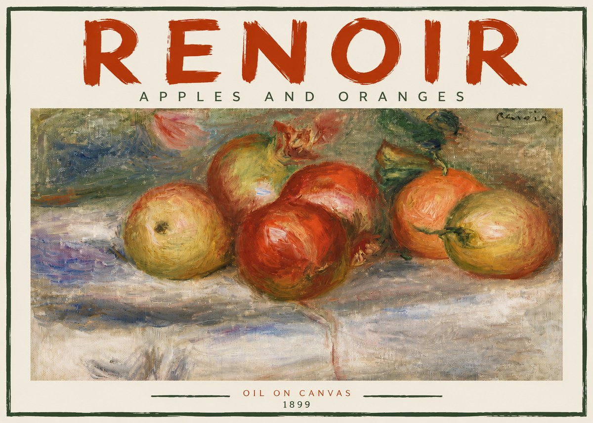 Renoir Apples and Oranges No5 - Poster
