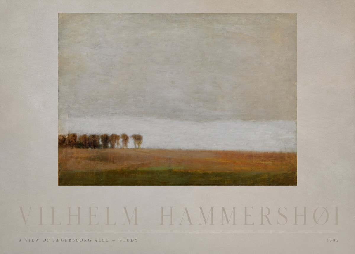Vilhelm Hammershøi A View of Jægersborg Allé - Study No4 - Poster