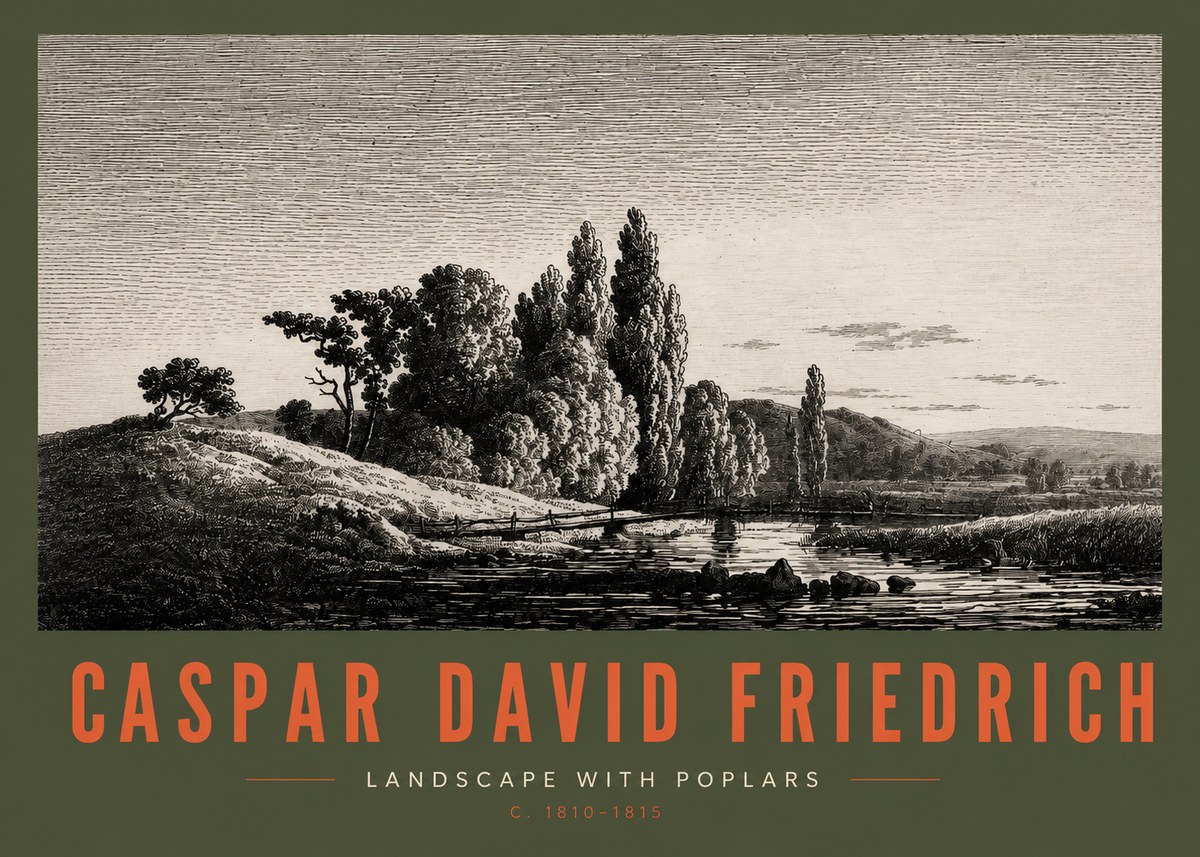 Caspar David Friedrich River Landscape with Poplars No3 - Poster