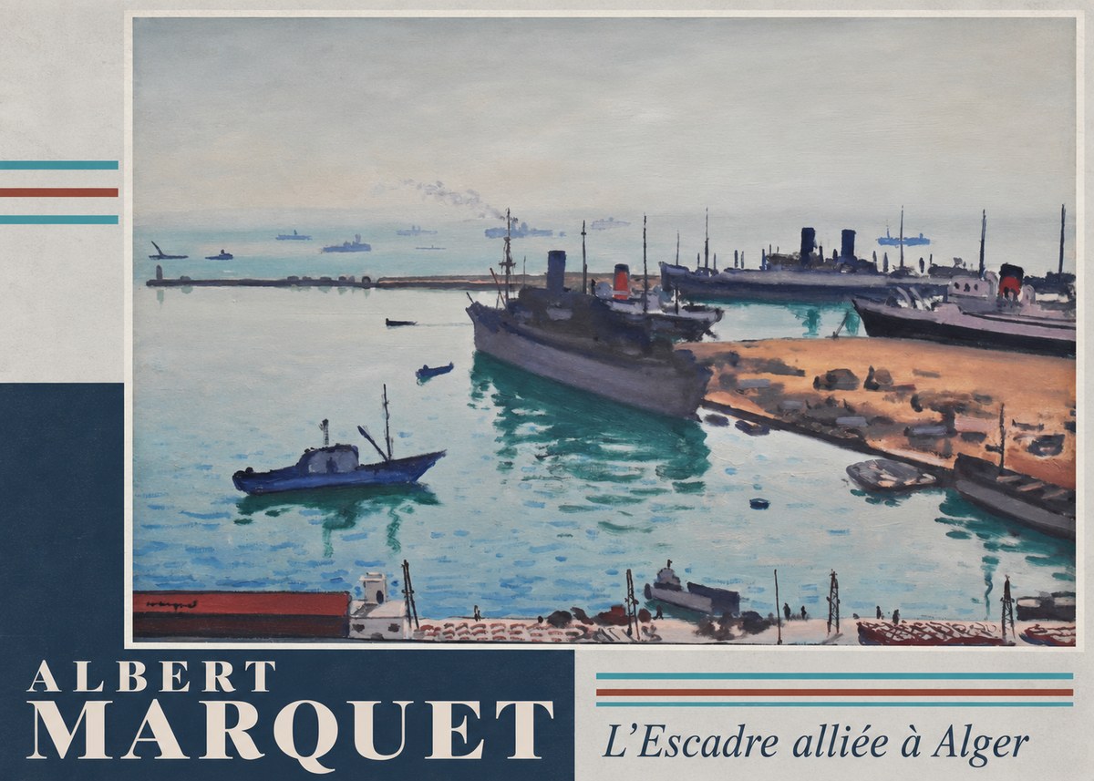 Albert Marquet L'escadre Alliée À Alger No5 - Poster